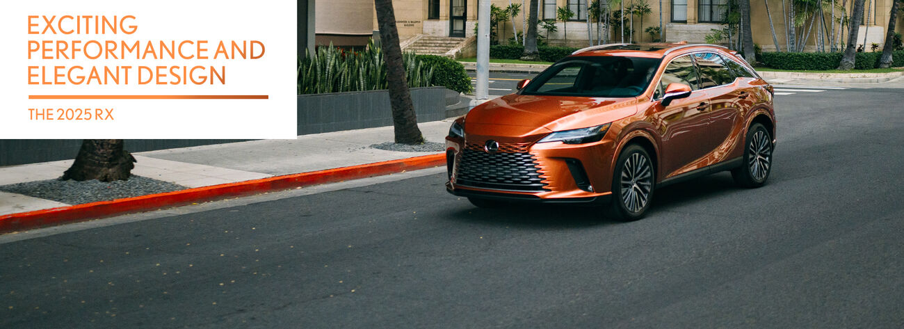 Exciting performance and elegant design. The 2025 RX.