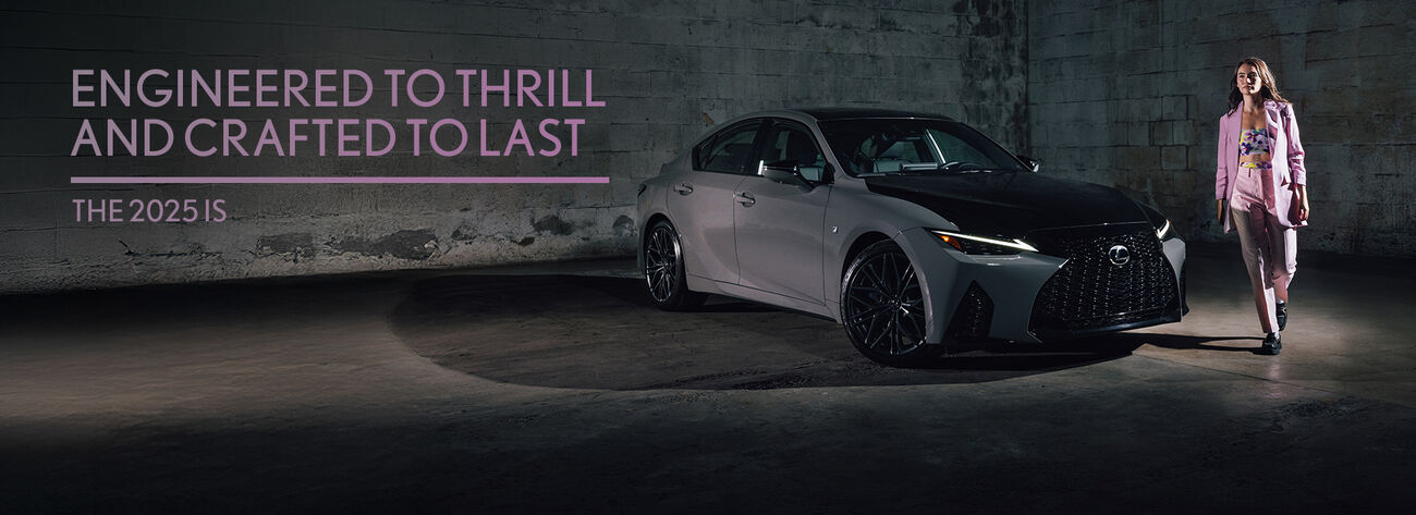 Engineered to thrill and crafted to last. The 2025 IS.